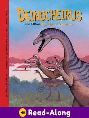 cover image of Deinocheirus and Other Big, Fierce Dinosaurs